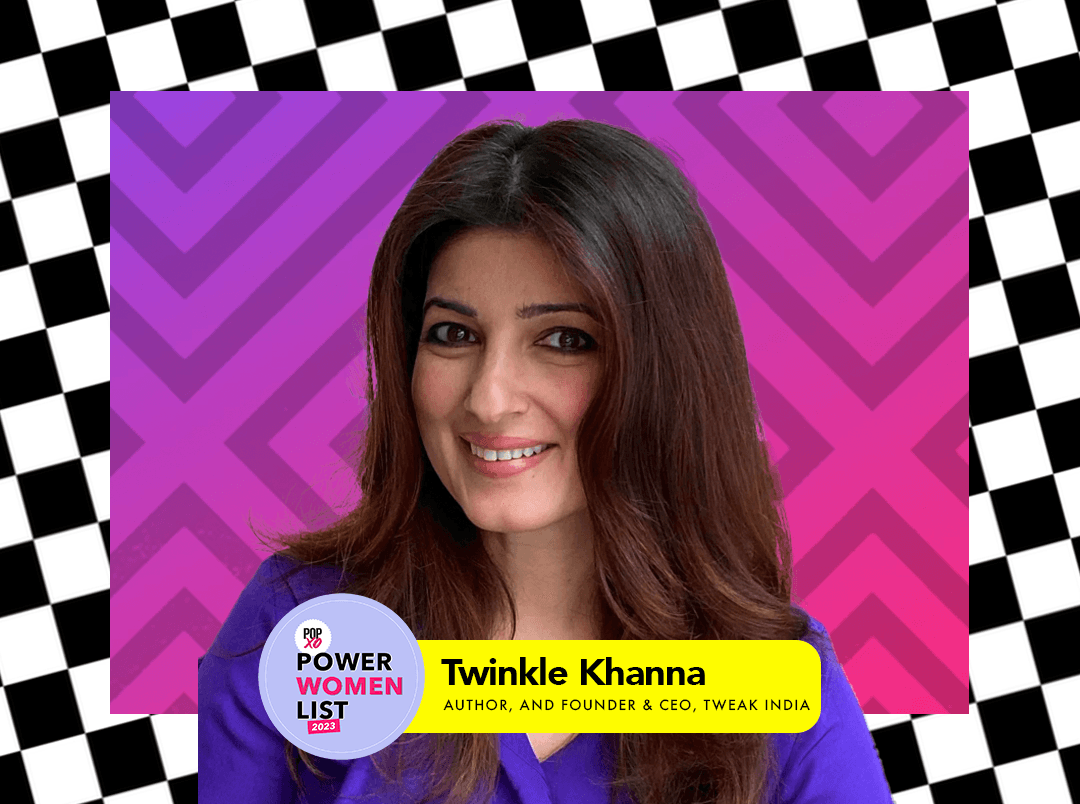 POPxo Power Women List 2023: Twinkle Khanna, <strong>The Woman Inspiring Everyone To Take A Leap Of Faith</strong>