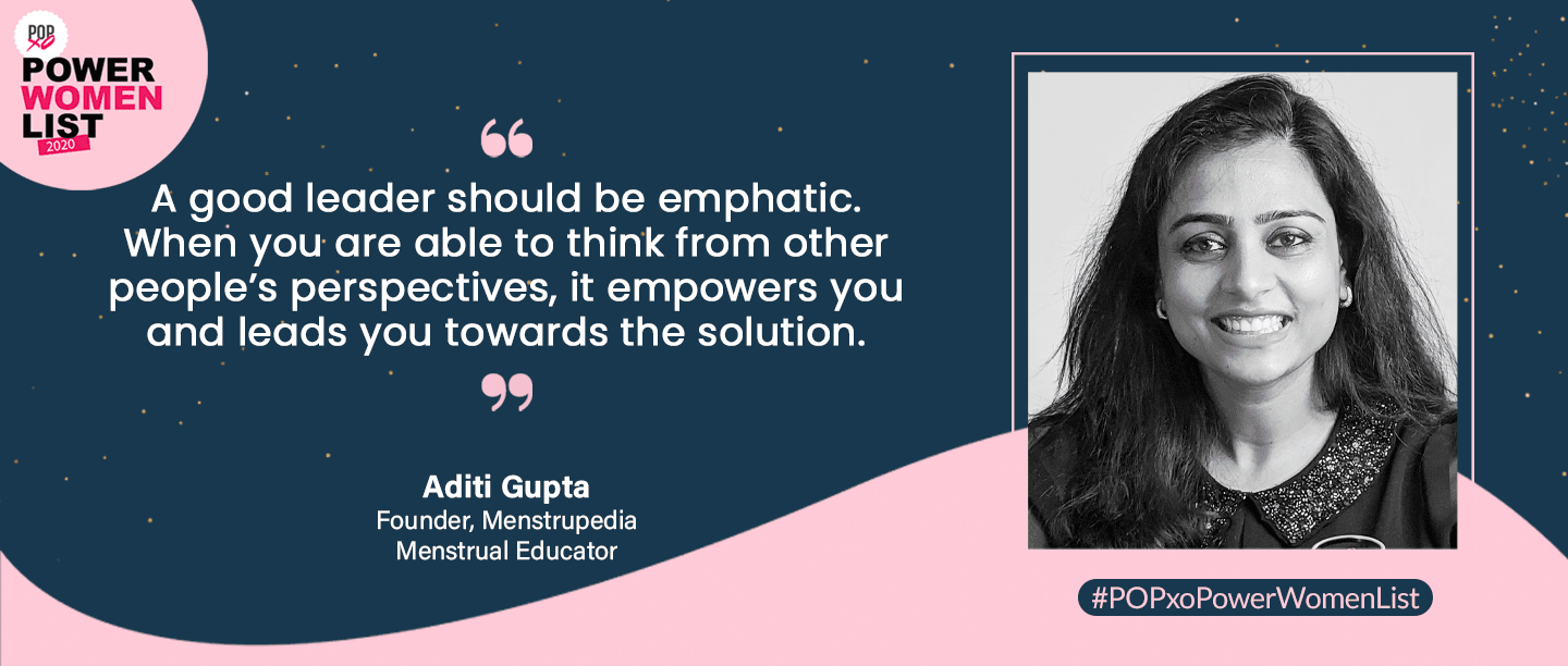 Menstrupedia Founder Aditi Gupta On Her Mission To Create A #PeriodPositive World