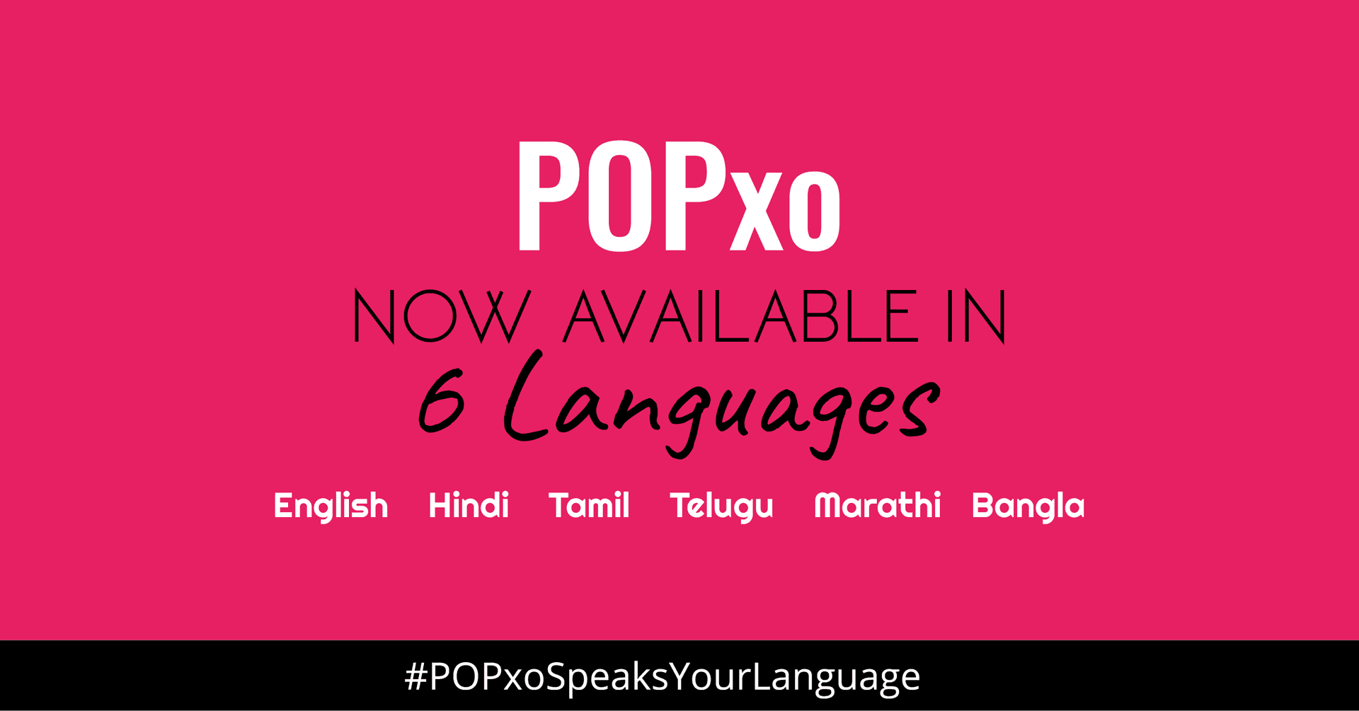 POPxo Is Now Available In Six Languages: English, Hindi, Tamil, Telugu, Marathi &amp; Bangla!