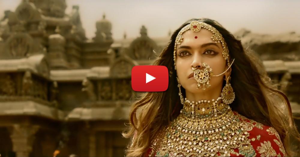 Bold, Intense &amp; Royal AF &#8211; Padmavati’s Trailer Is A Must Watch!