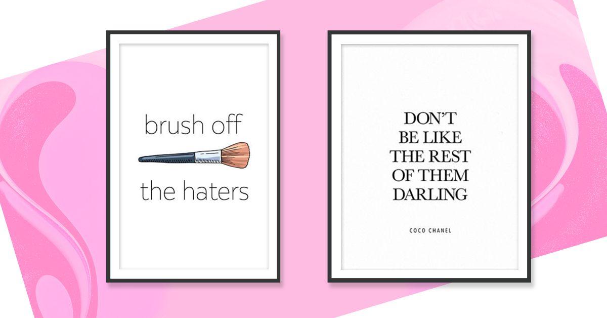 Good Vibes Only: Our Favourite Beauty Quotes To Keep You Motivated In 2018