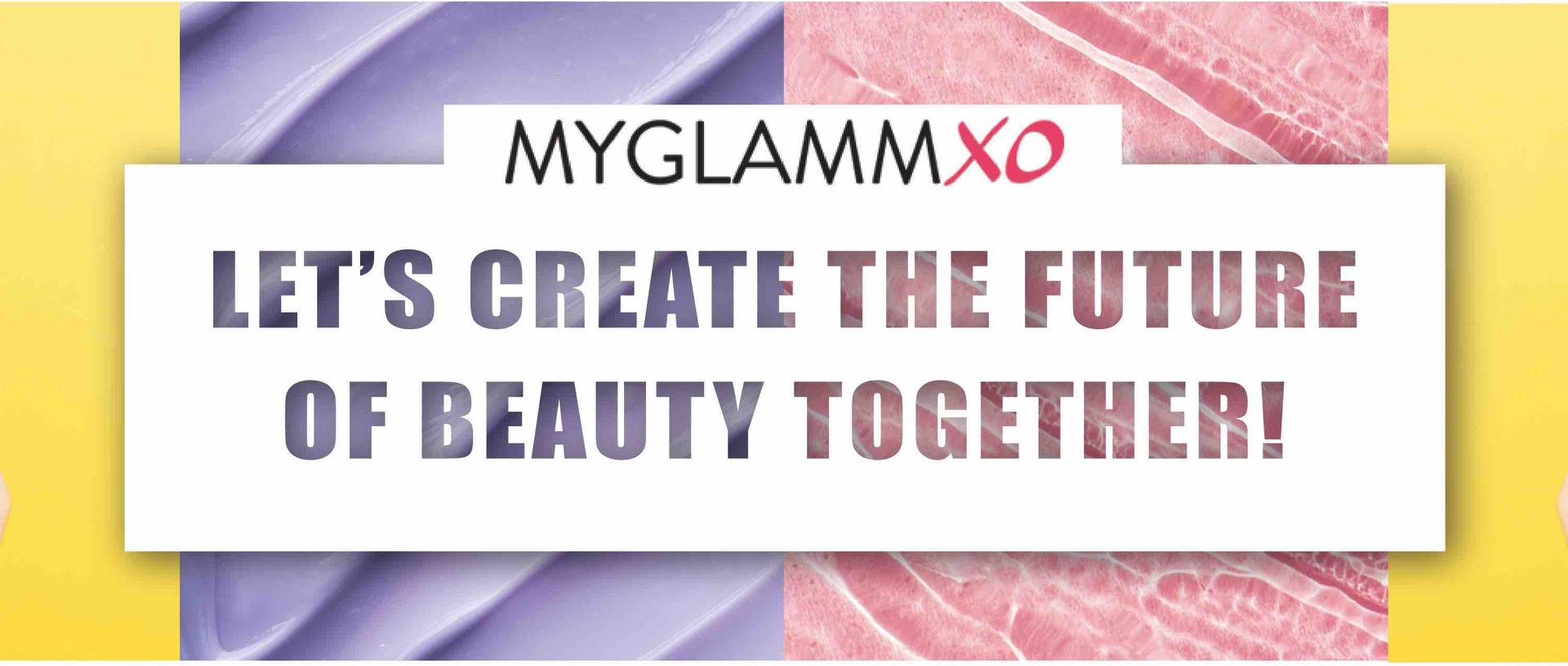 #MyGlammXO: Everything You Need To Know About India&#8217;s Largest Beauty Democracy Initiative
