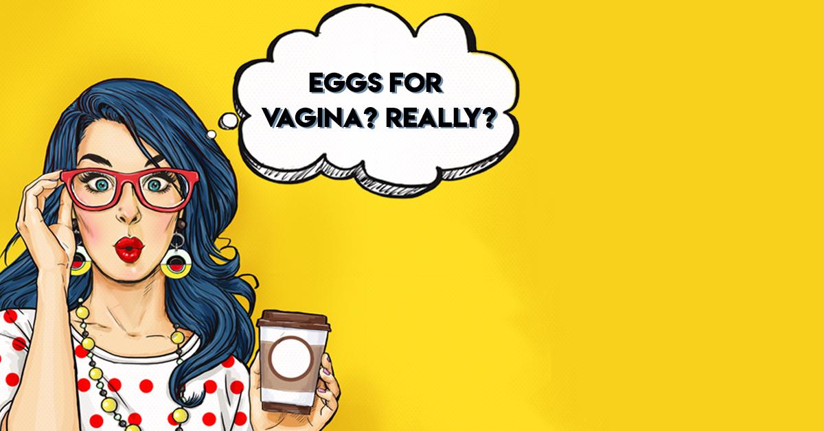 Jade Eggs For Your Vagina? WTF Is Happening To This World!