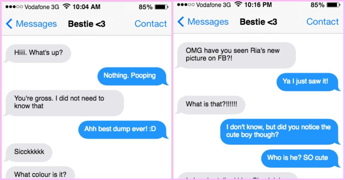 12 Completely Random Texts You Would Only Ever Send Your Bestie