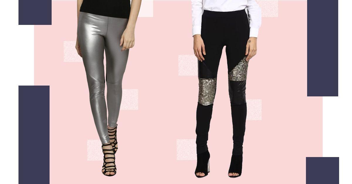 7 Trendy Leggings You Can Totally Wear To A Party!