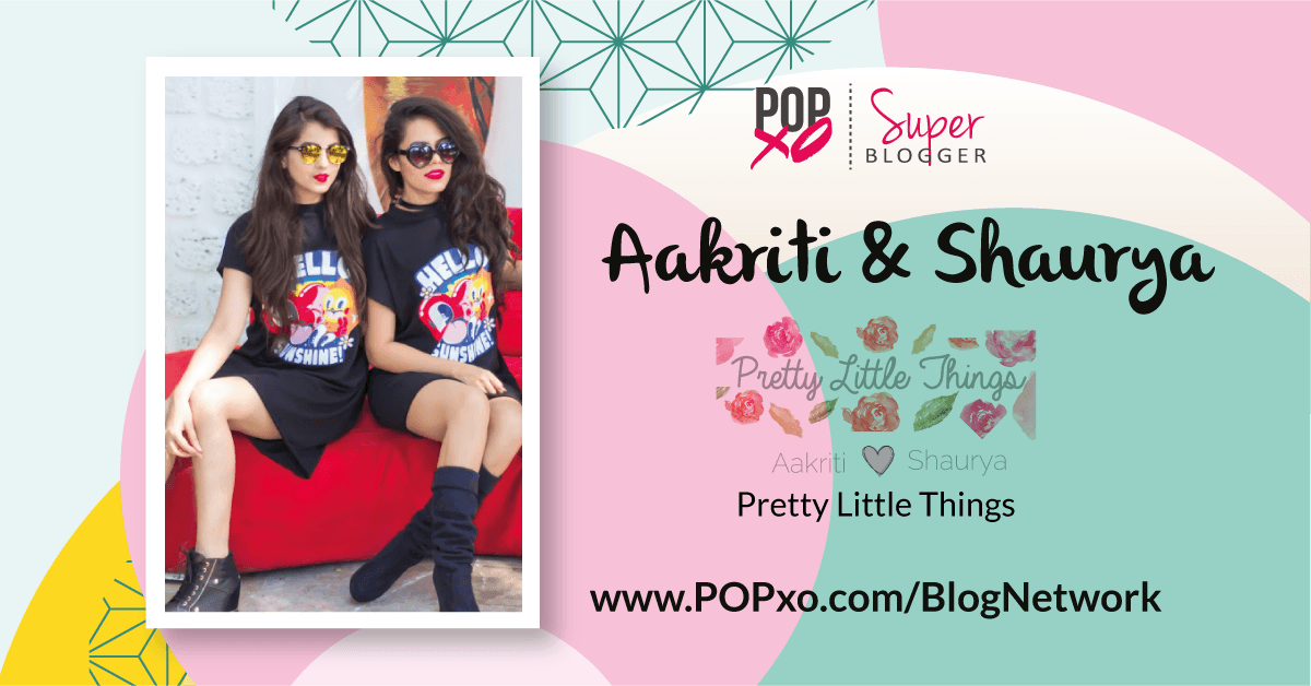 Aakriti And Shaurya Join The POPxo Blog Network!